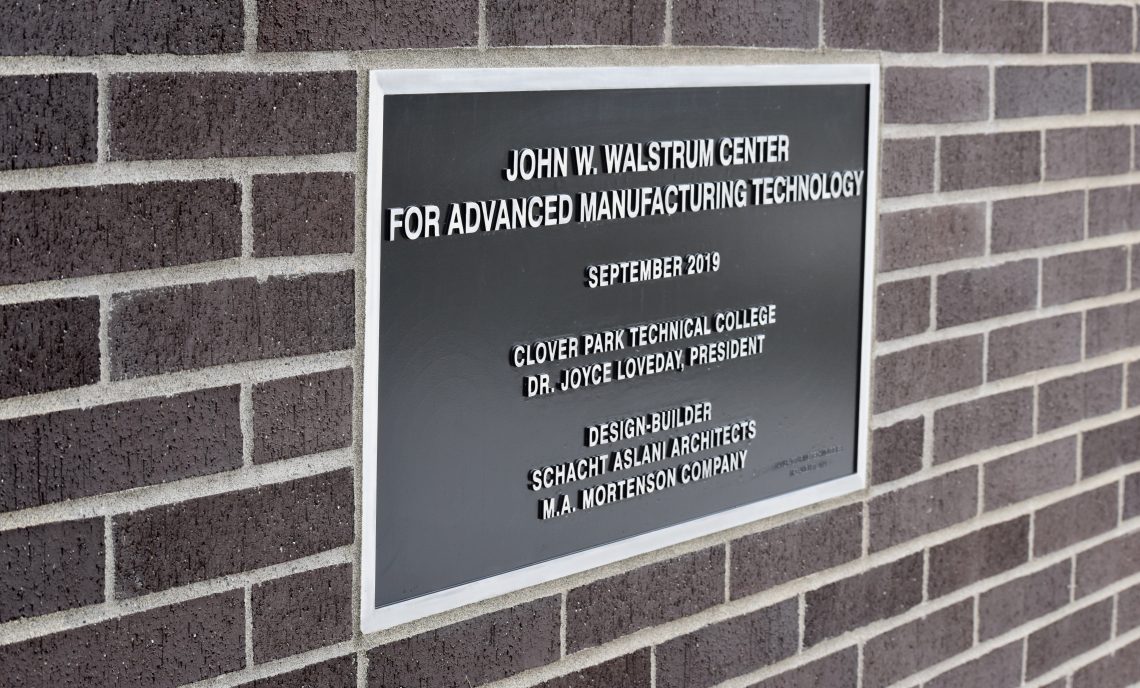 Plaque displayed outside for CPTC’s newest addition, the John W. Walstrum Center for Advanced Manufacturing Technology.